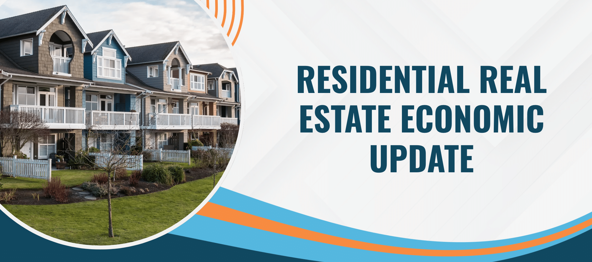 Real Estate Economic update